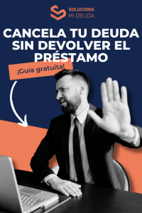 Cancela tu deuda sin devolver el préstamo