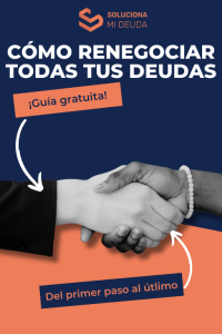 Como renegociar todas tus deudas